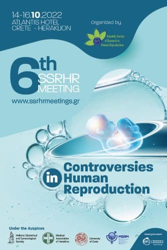 6th SSRHR Meeting Controversies in Human Reproduction | ERA Ltd. Congress Organizers